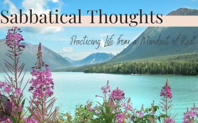 Sabbatical Thoughts