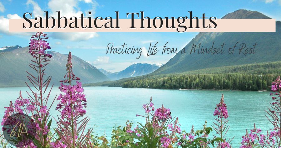 Sabbatical Thoughts